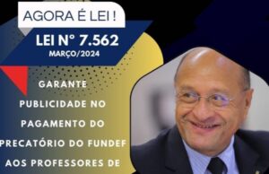 AGORA É LEI! Pavão Filho garante publicidade no pagamento precatório do FUNDEF