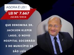 Promulgada lei de autoria do vereador Pavão Filho que homenageia Dr Jackson Lago em São Luís