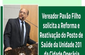 Prefeito atende solicitação do vereador Pavão Filho e garante Unidade de Saúde na 101 da Cidade Operária